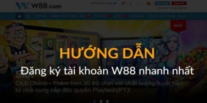 Các bước đăng ký mở tài khoản WW88