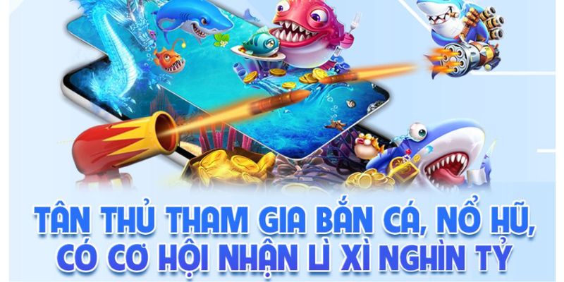 Sự kiện nhận lì xì lớn khi chơi bắn cá - nổ hũ WW88